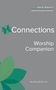 David Gambrell: Connections Worship Companion, Year B, Vol. 1, Buch