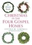 Cynthia M. Campbell: Christmas in the Four Gospel Homes, Buch