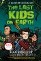 Max Brallier: The Last Kids on Earth, Buch