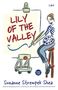 Suzanne Strempek Shea: Lily of the Valley, Buch