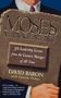 David Baron: Moses on Management, Buch