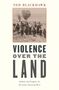 Ned Blackhawk: Violence Over the Land, Buch