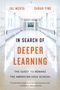 Jal Mehta: In Search of Deeper Learning, Buch