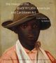 The Image of the Black in Latin American and Caribbean Art, Buch