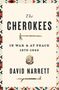 David Narrett: The Cherokees, Buch