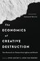 : The Economics of Creative Destruction, Buch