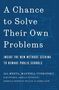 Titel: "A Chance to Solve Their Own Problems". Untertitel: "Inside the New Methods Seeking to Remake Public Schools"., Buch