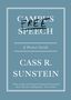 Cass R Sunstein: Campus Free Speech, Buch