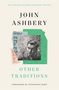John Ashbery: Other Traditions, Buch, Buch