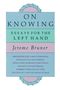 Jerome Seymour Bruner: On Knowing, Buch