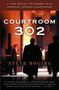 Steve Bogira: Courtroom 302, Buch