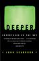 John Seabrook: Deeper, Buch