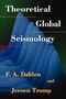 F. A. Dahlen: Theoretical Global Seismology, Buch