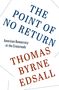 Thomas Byrne Edsall: The Point of No Return, Buch