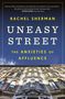 Rachel Sherman: Uneasy Street, Buch