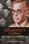 Daniel Kupfert Heller: Jabotinsky's Children, Buch