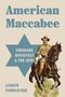 Andrew Porwancher: American Maccabee, Buch