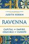 Judith Herrin: Ravenna, Buch