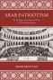 Adam Mestyan: Arab Patriotism, Buch