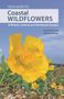 Paul Sterry: Field Guide to Coastal Wildflowers of Britain, Ireland and Northwest Europe, Buch
