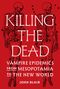 John Blair: Killing the Dead, Buch