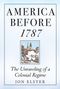 Jon Elster: America before 1787, Buch