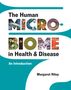 Margaret Riley: The Human Microbiome in Health and Disease, Buch