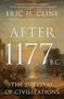 Eric H Cline: After 1177 B.C., Buch