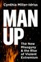 Cynthia Miller-Idriss: Man Up, Buch