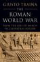 Giusto Traina: The Roman World War, Buch
