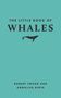 Robert Young: The Little Book of Whales, Buch