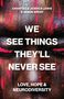 Chantelle Jessica Lewis: We See Things They'll Never See, Buch, Buch