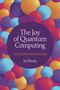 Jed Brody: The Joy of Quantum Computing, Buch