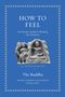 The Buddha: How to Feel, Buch