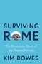 Kim Bowes: Surviving Rome, Buch
