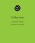 Alexander Calder: Calder-isms, Buch
