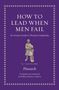„HOW TO LEAD WHEN MEN FAIL“, ein Leitfaden für weibliche Führung mit Bild von Cyrene, dem Löwentöter. Geschrieben von Plutarch., Buch