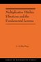 Xiao Griffin Wang: Multiplicative Hitchin Fibrations and the Fundamental Lemma, Buch