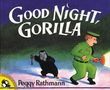 Peggy Rathmann: Good Night, Gorilla, Buch