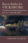 Timothy B Smith: Bayou Battles for Vicksburg, Buch