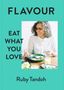 Ruby Tandoh: Flavour, Buch