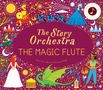 Katy Flint: The Story Orchestra: The Magic Flute, Buch