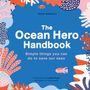 Tessa Wardley: The Ocean Hero Handbook, Buch