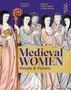 : Medieval Women, Buch