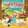 Amy Parker: Night Night, Farm, Buch