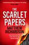 Matthew Richardson: The Scarlet Papers, Buch