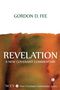 Text: GORDON D. FEE, REVELATION A NEW COVENANT COMMENTARY, NCCS New Covenant Commentary Series. Farbige abstrakte Wasserfarben.