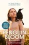 Chris Kunz: Penguin Bloom (Young Readers' Edition), Buch