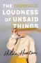 Hilde Hinton: The Loudness of Unsaid Things, Buch