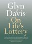 Glyn Davis: On Life's Lottery, Buch